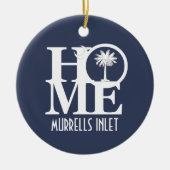 HOME Murrells Inlet South Carolina Keramisch Ornament (Voorkant)