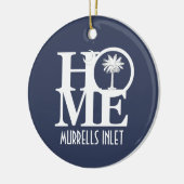 HOME Murrells Inlet South Carolina Keramisch Ornament (Links)