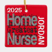 Home Nurse Extraordinaire CUSTOM Keramisch Ornament (Voorkant)