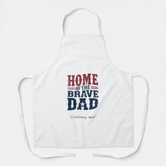 Home of the Brave Dad Apron – BBQ Hero Gift Schort (Voorkant)