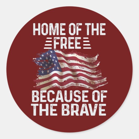 Home Of The Free Because Of The Brave Cool USA Ronde Sticker (Voorkant)