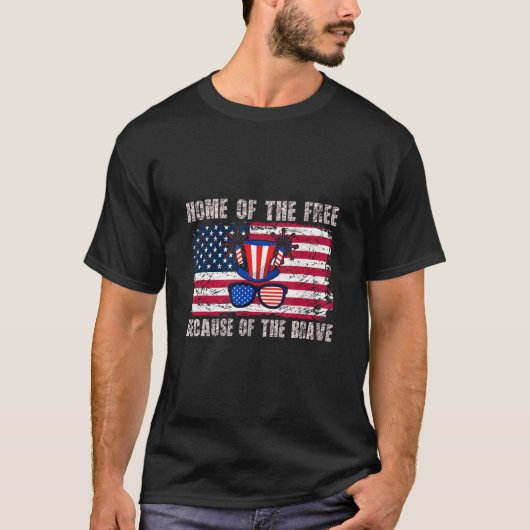 Home Of The Free Because Of The Brave T-shirt (Voorkant)