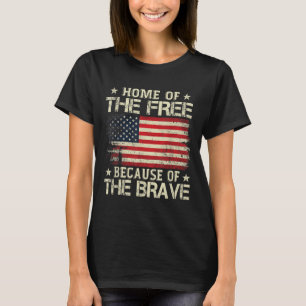 Home of the Free vanwege de dappere Amerikaanse vl T-shirt