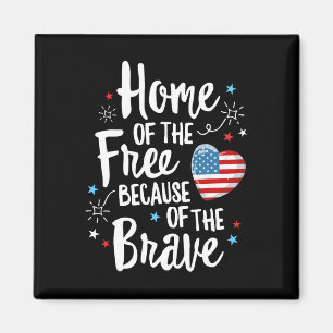 Home of the Free Veterans 4th of July Women Wife P Magneet