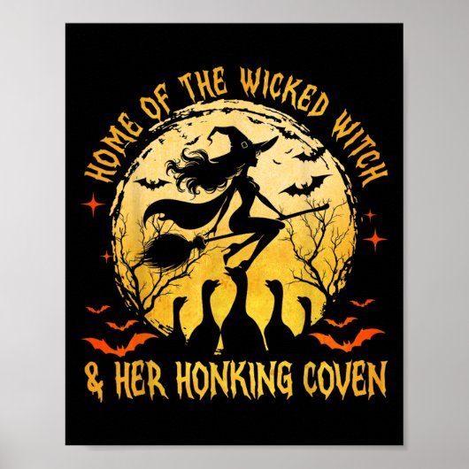 Home Of The Wicked &amp; Honking Conven Goose Witc Poster (Voorkant)