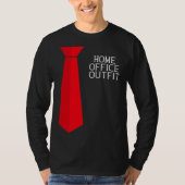Home Office Outfit Home Work Tie T-shirt (Voorkant)