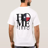 HOME Plano Texas (achterafdruk) T-shirt (Achterkant)