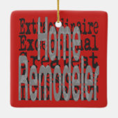 Home Remodeler Extraordinaire Keramisch Ornament (Achterkant)