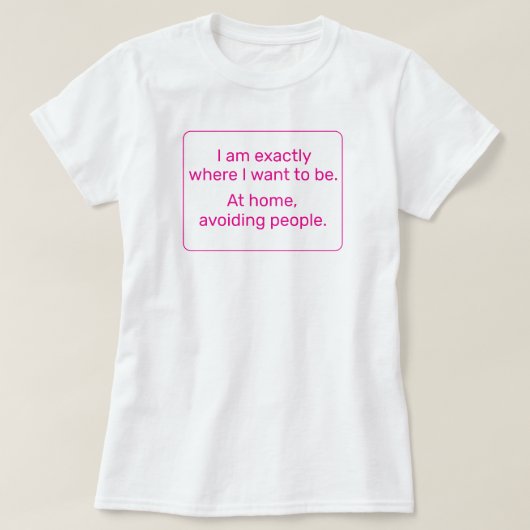 Home (roze) t-shirt (Design voorkant)