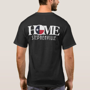 HOME Stephenville Texas T-shirt