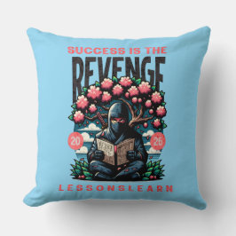 HOME SUCCESS REVENGE LESSONS LEARN THROW PILLOW  KUSSEN