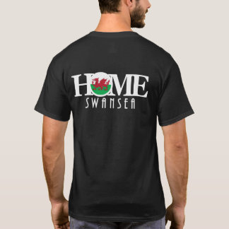 HOME Swansea Wales (backprint) T-shirt