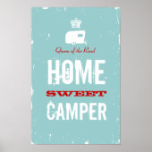 Home Sweet Camper - Queen of the RV Road Poster (Voorkant)