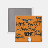 Home Sweet Haunted Home Halloween Magneet (Voorkant / Achterkant)