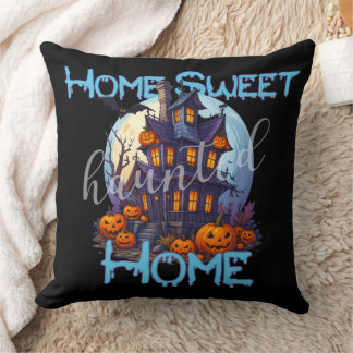 Home Sweet Haunted Home Kussen