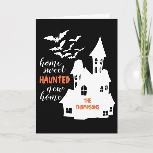 Home Sweet Haunted Nieuw Home Wenskaart Kaart (Voorkant)