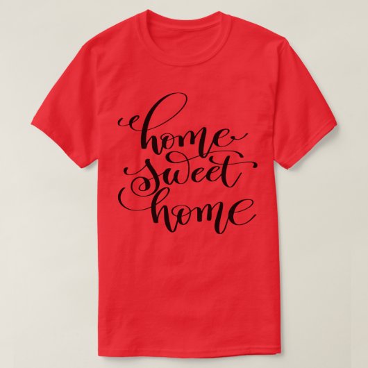 Home Sweet Home 2 T-shirt (Design voorkant)