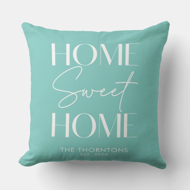 Home Sweet Home Aqua Green Solid Kussen (Voorkant)