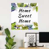 Home Sweet Home Blackberry-Plant Poster (Thuiskantoor)