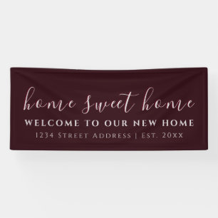 Home Sweet Home   Bourgogne   Partij voor de opwar Spandoek