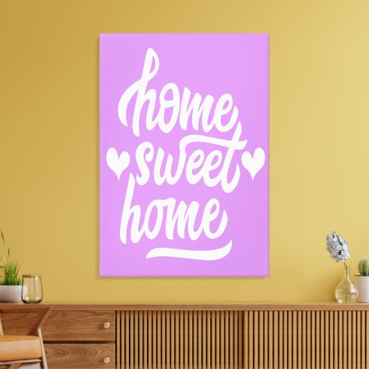 Home Sweet Home Canvas Afdruk (Insitu (Woonkamer))