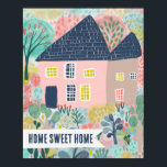 HOME SWEET HOME Custom House Tuin Illustratie Poster<br><div class="desc">Schattigee kleurrijke tekening van een huis en grote tuin met de tekst HOME SWEET HOME! Volledig aanpasbaar. Klik op "Personaliseren" hierboven om de tekst te bewerken. Klik vervolgens op "Bewerken met behulp van ontwerpgereedschap" om de lettertypen, kleuren en plaatsingen aan te passen. Selecteer de afdrukgrootte met behulp van de vervolgkeuzelijst...</div>