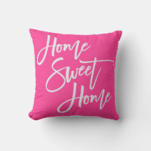 Home Sweet Home Elegant White Script Hot Pink