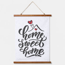Home Sweet Home Hangend Wandkleed