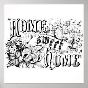Home Sweet Home Home Decor en cadeaus Poster