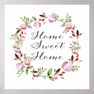 Home Sweet Home in a flower wreath calligraphy Poster