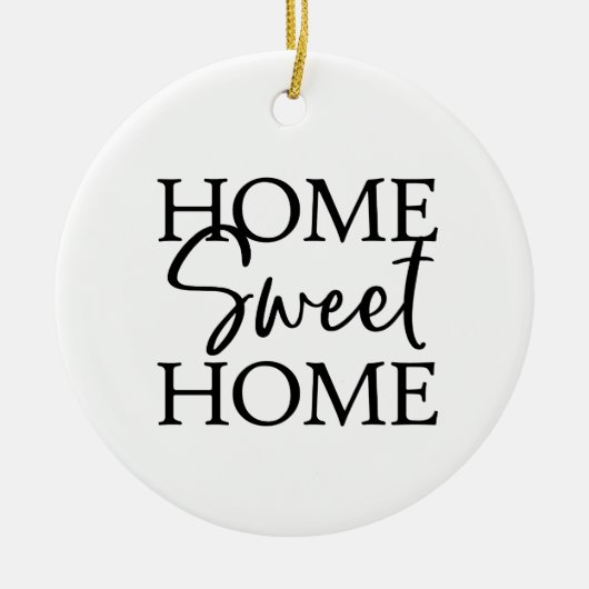 Home Sweet Home Keramisch Ornament (Voorkant)