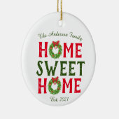 Home Sweet Home Kerstmis met feestdag Keramisch Ornament (Rechts)