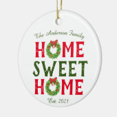 Home Sweet Home Kerstmis met feestdag Keramisch Ornament (Links)