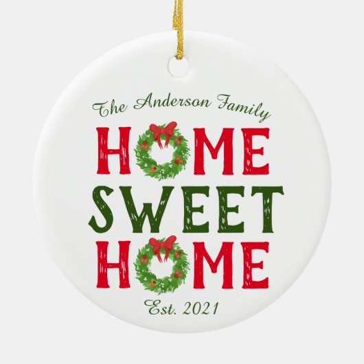 Home Sweet Home Kerstmis met feestdag Keramisch Ornament (Achterkant)