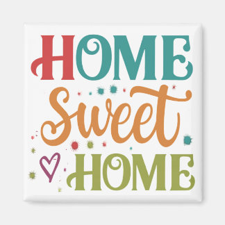 Home Sweet Home Magneet
