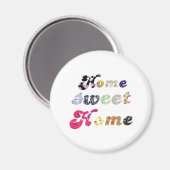 Home Sweet Home Magneet (Voorkant / Achterkant)