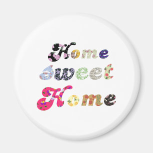 Home Sweet Home Magneet