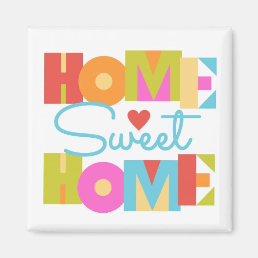 Home Sweet Home Magneet -Kleur Blok Letters-WHT BG (Voorkant)