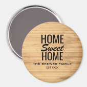 Home Sweet Home Magnet (Voorkant / Achterkant)