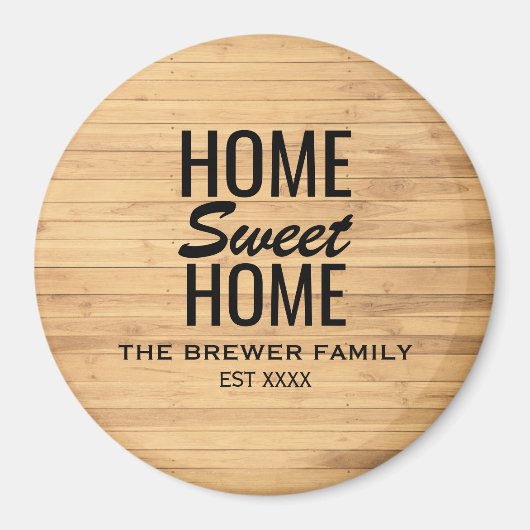 Home Sweet Home Magnet (Voorkant)