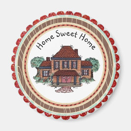 Home Sweet Home Magnet
