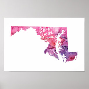 Home Sweet Home Maryland Poster