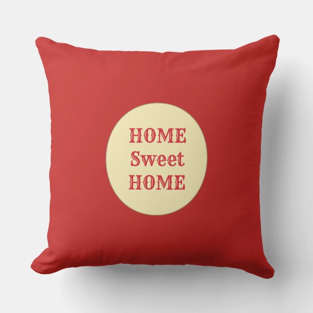 Home Sweet Home op Maroon Red Kussen (Voorkant)