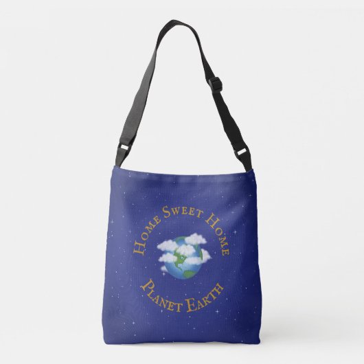 "Home Sweet Home Planet Earth" Liefde onze wereld Crossbody Tas (Achterkant)