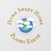 "Home Sweet Home Planet Earth" Prachtige universum Raamsticker (Vel)