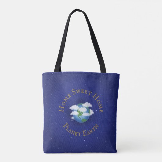 "Home Sweet Home Planet Earth" Whimsical Astronomi Tote Bag (Achterkant)