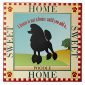 Home Sweet Home Poodle Tegeltje (Voorkant)