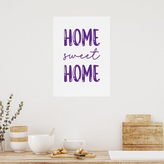 Home sweet home poster (Keuken)