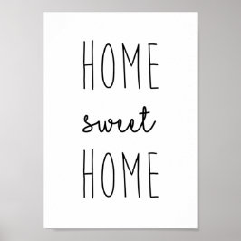 Home Sweet Home Print Poster