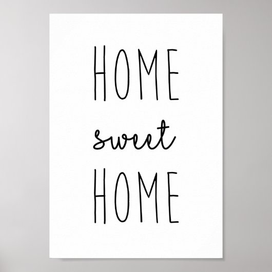 Home Sweet Home Print Poster (Voorkant)